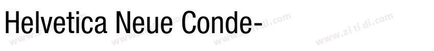 Helvetica Neue Conde字体转换 Helvetica Neue Conde字体转换